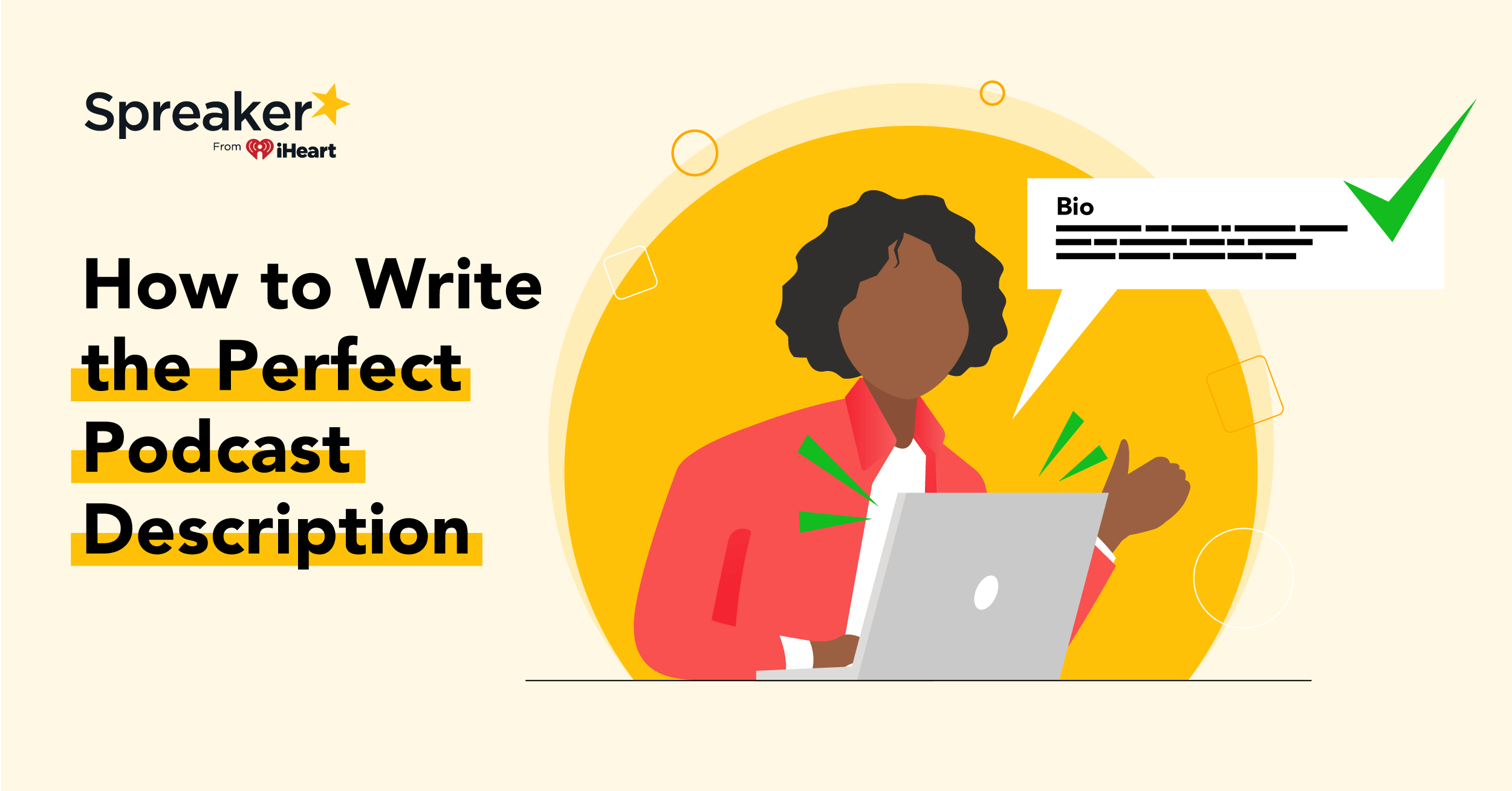 How Do You Write a Good Podcast Bio?